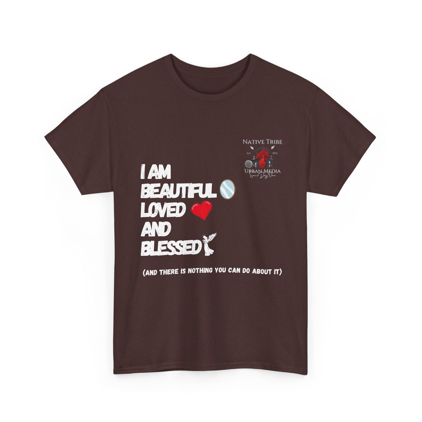 Beautiful Loved and Blessed