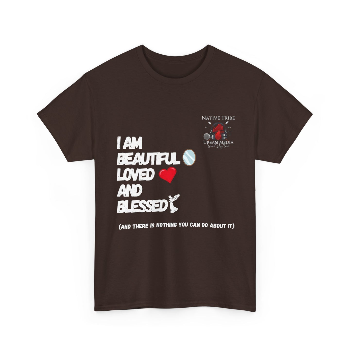 Beautiful Loved and Blessed