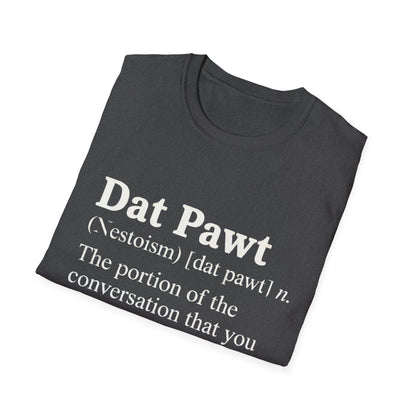 Nestoism: Dat Pawt