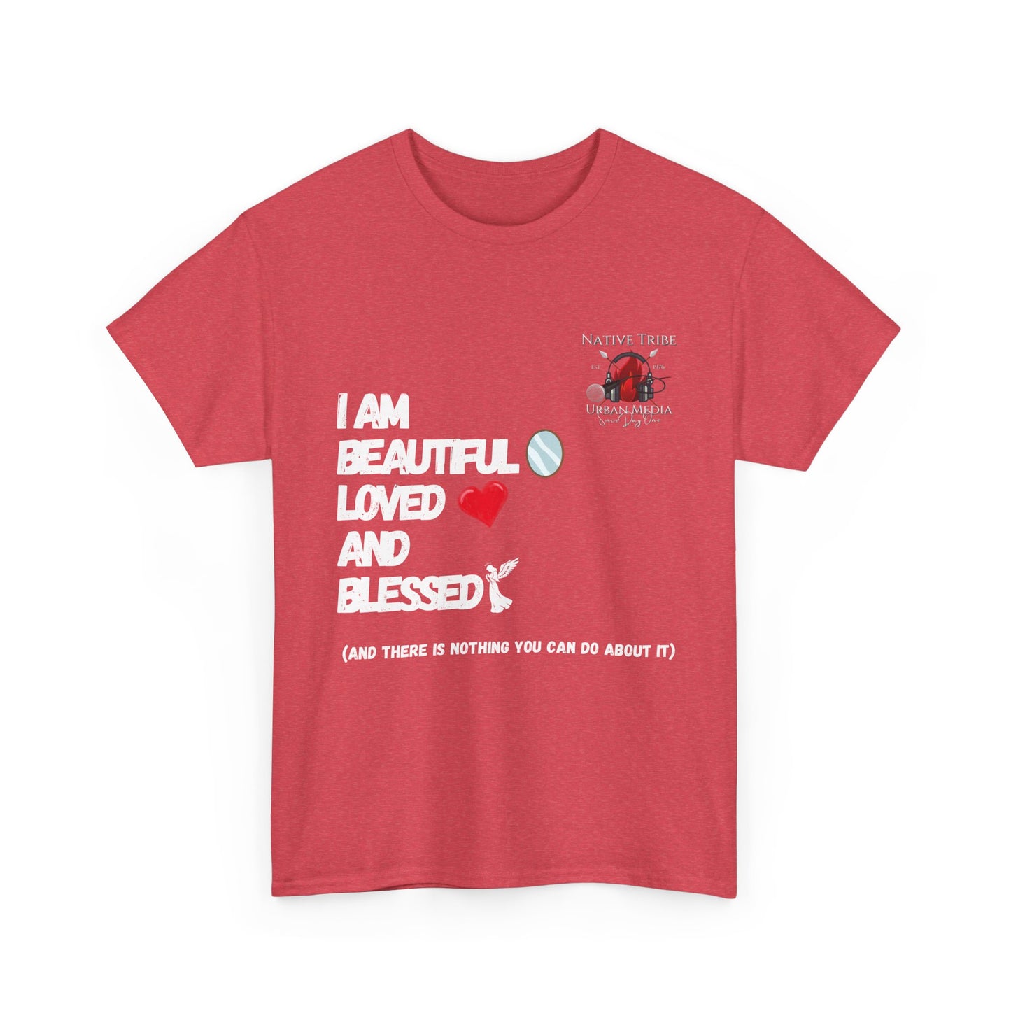 Beautiful Loved and Blessed