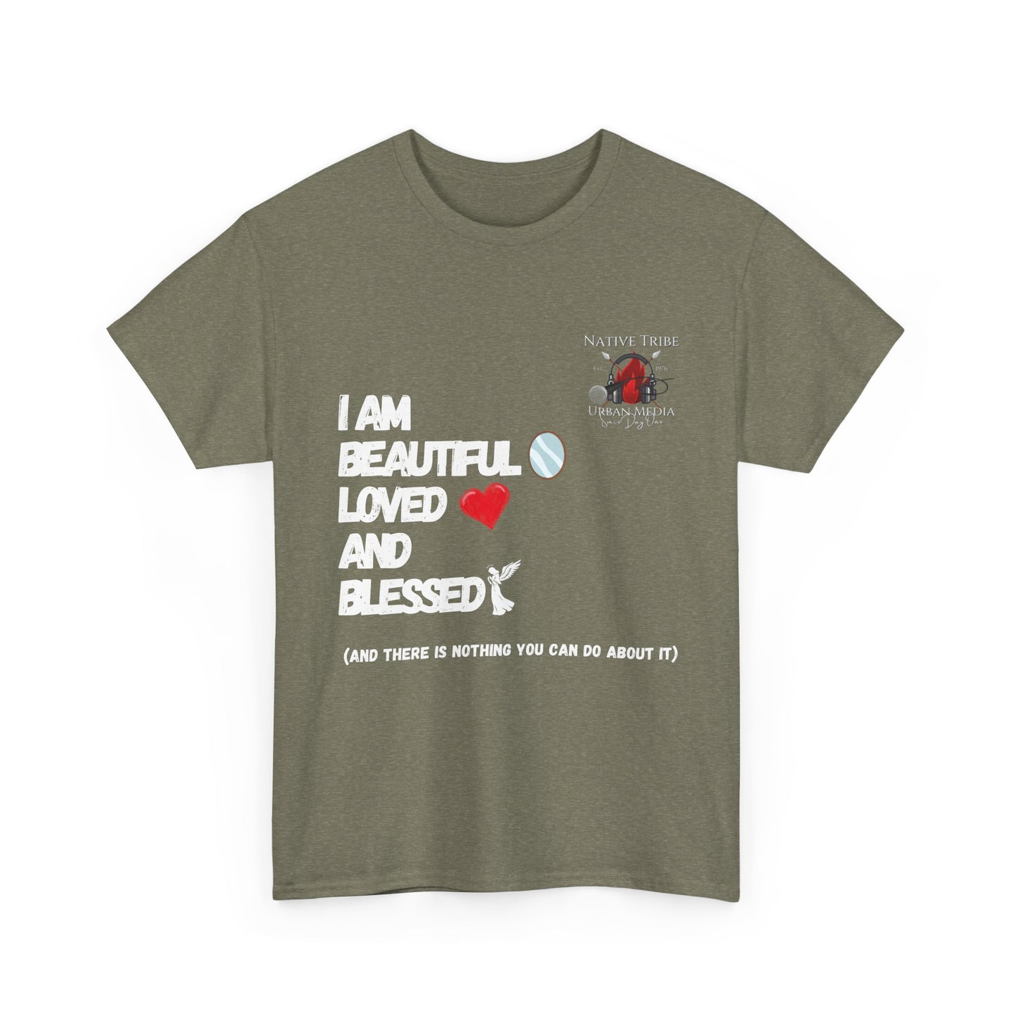 Beautiful Loved and Blessed