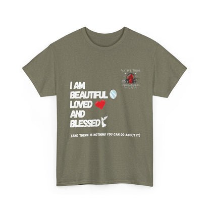 Beautiful Loved and Blessed