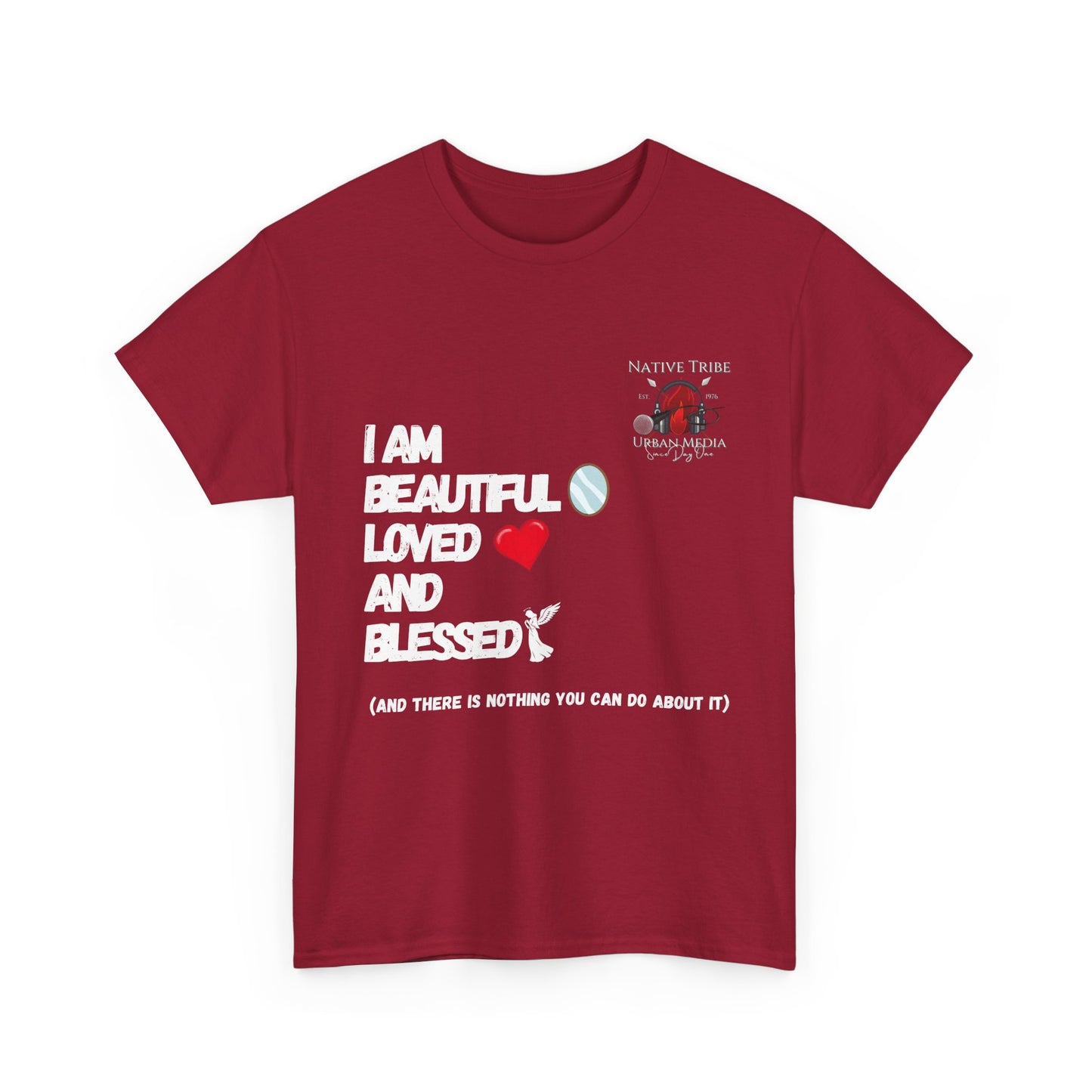 Beautiful Loved and Blessed