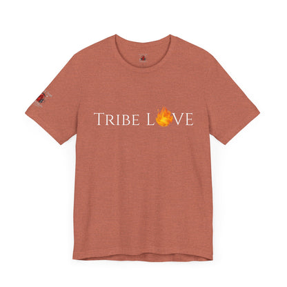 Tribe love is real....We are family so show the world your Tribe Love
