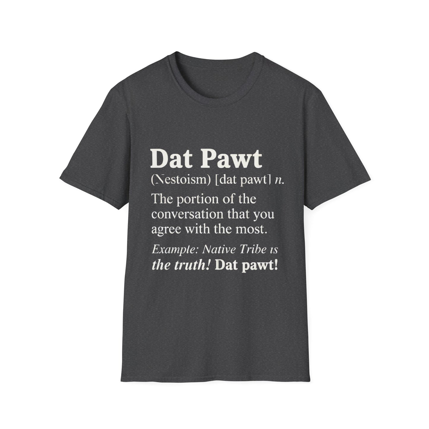 Nestoism: Dat Pawt