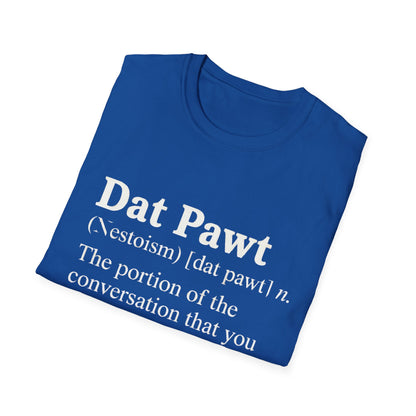 Nestoism: Dat Pawt
